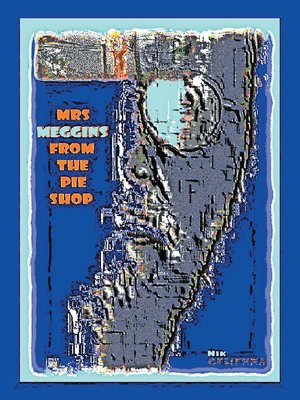 cover image of Mrs. Meggins from the Pie Shop